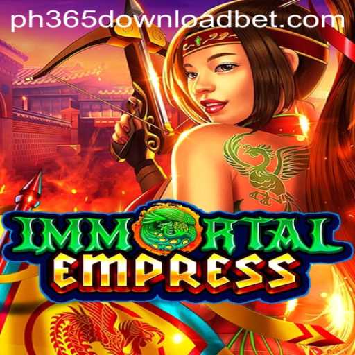 Unveiling ImmortalEmpress: An Epic Adventure Awaits